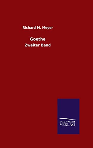 Stock image for Goethe Zweiter Band for sale by PBShop.store US