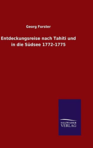 9783846080153: Entdeckungsreise nach Tahiti und in die Sdsee 1772-1775