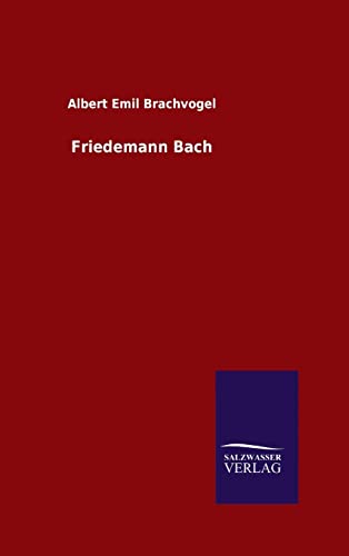 9783846084472: Friedemann Bach