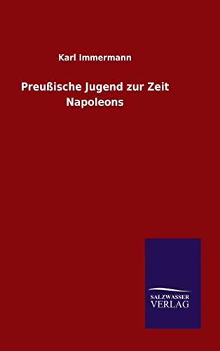 9783846086490: Preuische Jugend zur Zeit Napoleons