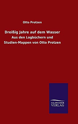 Stock image for Drei ig Jahre auf dem Wasser for sale by Ria Christie Collections