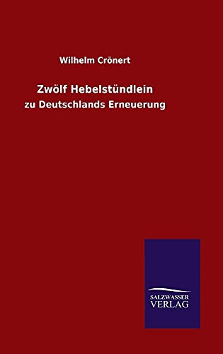 Stock image for Zwlf Hebelstndlein (German Edition) for sale by Lucky's Textbooks