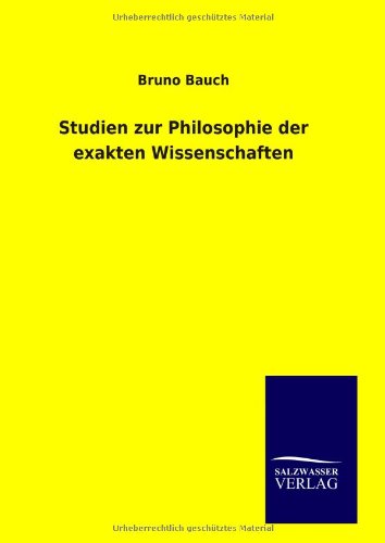 9783846090596: Studien zur Philosophie der exakten Wissenschaften