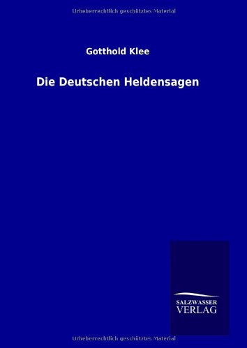 Stock image for Die Deutschen Heldensagen for sale by Chiron Media