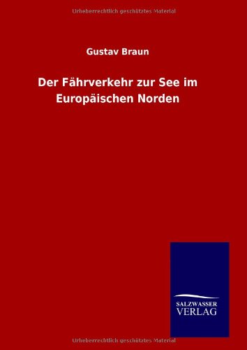 9783846094259: Der Fhrverkehr zur See im Europischen Norden