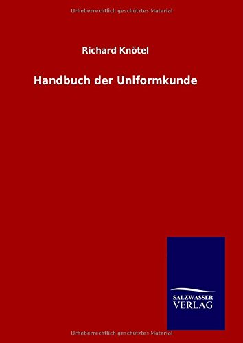 9783846098523: Handbuch der Uniformkunde