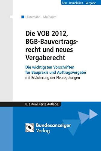 9783846200834: Die VOB 2012, BGB-Bauvertragsrecht und neues Vergaberecht
