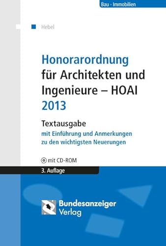 Beispielbild fr Hebel; Honorarordnung fr Architekten und Ingenieure - HOAI: Textausgabe mit Einfhrung und Anmerkungen zu den wichtigsten Neuerungen zum Verkauf von medimops