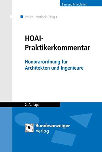 9783846202210: HOAI - Praktikerkommentar: Honorarordnung fr Architekten- und Ingenieurleistungen