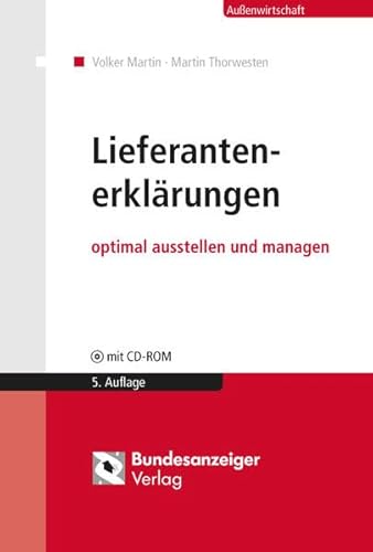 9783846202326: Lieferantenerklrungen: optimal ausstellen und managen