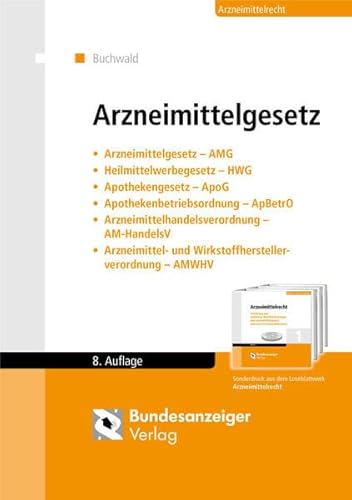 Beispielbild fr Arzneimittelgesetz: Arzneimittelgesetz (AMG) - Heilmittelwerbegesetz (HWG) - Apothekengesetz (ApoG) - Apothekenbetriebsordnung (ApBetrO) - . und Wirkstoffherstellerverordnung (AMWHV) zum Verkauf von medimops