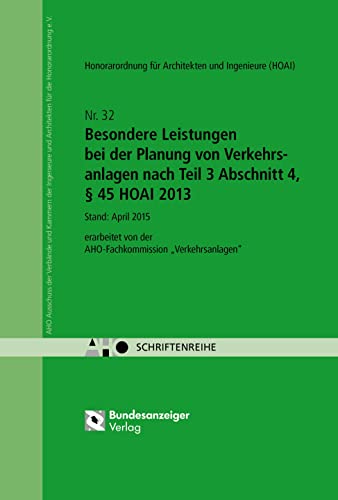 Stock image for Besondere Leistungen bei der Planung von Verkehrsanlagen nach Teil 3 Abschnitt 4,  45 HOAI 2013 -Language: german for sale by GreatBookPrices