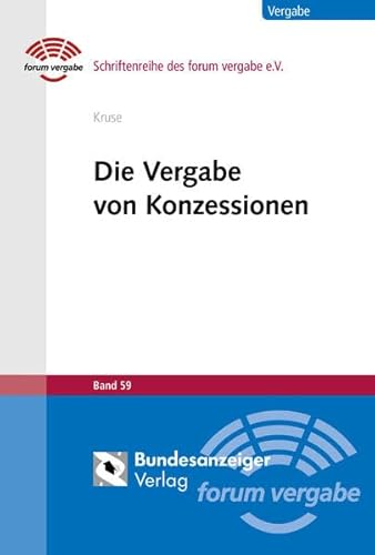 Beispielbild fr Die Vergabe von Konzessionen (Schriftenreihe des forum vergabe) zum Verkauf von medimops