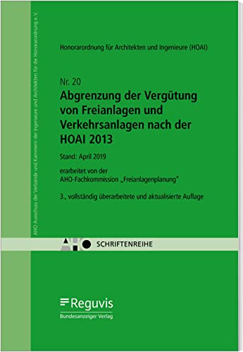 Beispielbild fr Abgrenzung der Vergtung von Freianlagen und Verkehrsanlagen nach der HOAI 2013 zum Verkauf von Blackwell's