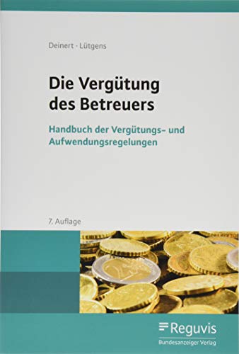 Beispielbild fr Die Vergtung des Betreuers: Handbuch der Vergtungs- und Aufwendungsregelungen zum Verkauf von medimops