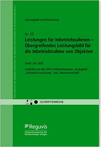 Imagen de archivo de Leistungen fr Inbetriebnahmen - bergreifendes Leistungsbild fr die Inbetriebnahme von Objekten a la venta por Blackwell's