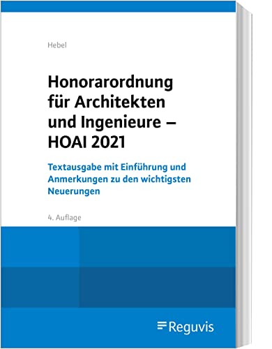 Beispielbild fr Honorarordnung fr Architekten und Ingenieure - HOAI 2021: Textausgabe mit Einfhrung und Anmerkungen zu den wichtigsten Neuerungen: Textausgabe mit . mit den wesentlichen Gesetzesmaterialien zum Verkauf von medimops