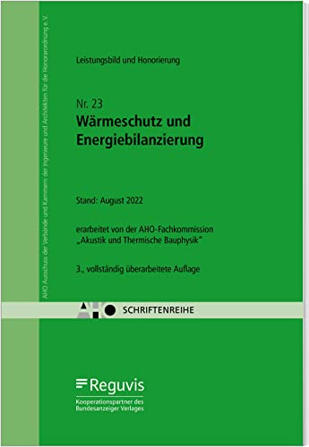 Beispielbild fr Wrmeschutz und Energiebilanzierung - Leistungsbild und Honorierung zum Verkauf von Blackwell's