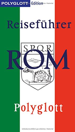 Beispielbild für POLYGLOTT Edition Reiseführer Rom: Rom gestern & heute zum Verkauf von medimops