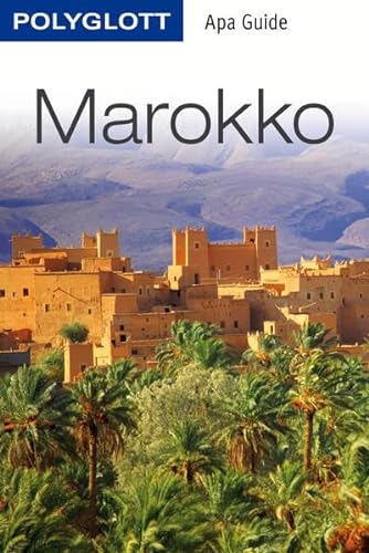 Stock image for POLYGLOTT Apa Guide Marokko for sale by medimops