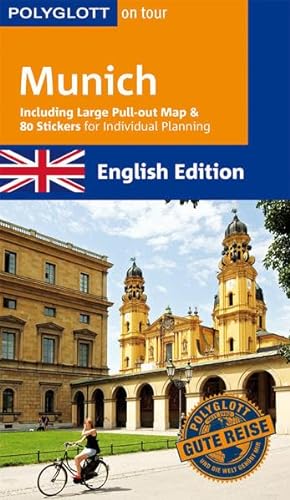 9783846400944: POLYGLOTT on tour Reisefhrer Munich: Including Large Pull-out Map & 80 Stickers for Individual Planning [Lingua Inglese]