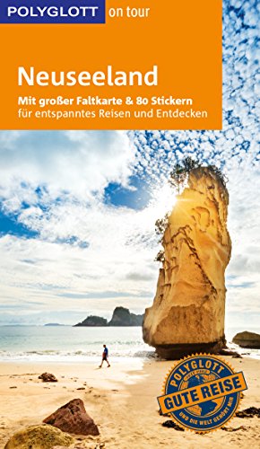 POLYGLOTT on tour Reiseführer Neuseeland: Mit großer Faltkarte, 80 Stickern und individueller App - Huy, Stefan, Gebauer, Bruni