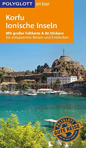 Stock image for POLYGLOTT on tour Reisefhrer Korfu/Ionische Inseln: Mit groer Faltkarte und 80 Stickern for sale by medimops