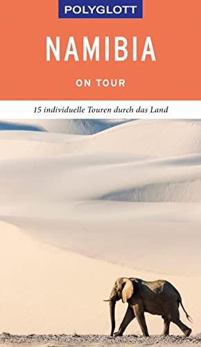 Stock image for POLYGLOTT on tour Reisefhrer Namibia: Individuelle Touren durch das Land for sale by medimops