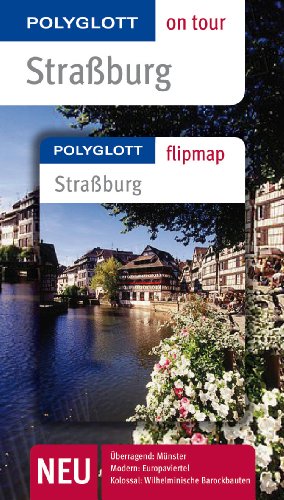 Imagen de archivo de Straburg: Polyglott on tour mit Flipmap a la venta por medimops