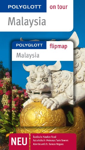 Beispielbild fr POLYGLOTT on tour Reisefhrer Malaysia: Polyglott on tour mit Flipmap zum Verkauf von Ammareal