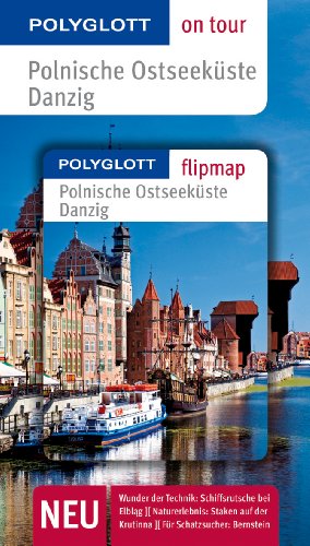 Beispielbild fr Polnische Ostseekste/Danzig: Polyglott on tour mit Flipmap zum Verkauf von medimops