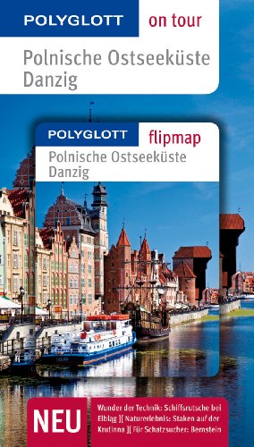 Stock image for Polnische Ostseekste/Danzig: Polyglott on tour mit Flipmap for sale by medimops