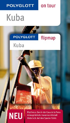 Beispielbild fr Kuba: Polyglott on tour mit Flipmap zum Verkauf von medimops