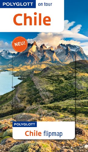 Stock image for Chile: Polyglott on tour mit Flipmap for sale by medimops