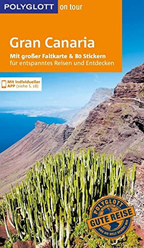 Stock image for POLYGLOTT on tour Reisefhrer Gran Canaria: Mit groer Faltkarte, 80 Stickern und individueller App for sale by medimops