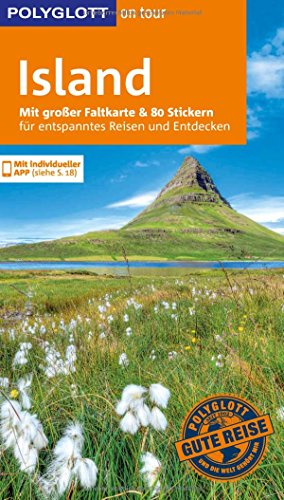 Stock image for POLYGLOTT on tour Reisefhrer Island: Mit groer Faltkarte, 80 Stickern und individueller App for sale by medimops