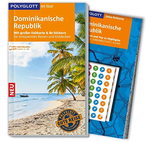 9783846429211: POLYGLOTT on tour Reisefhrer Dominikanische Republik: Mit groer Faltkarte, 80 Stickern und individueller App