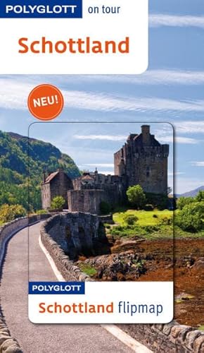 9783846497289: Schottland: Polyglott on tour mit flipmap
