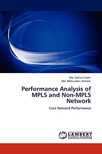 Stock image for Performance Analysis of Mpls and Non-Mpls Network for sale by Chiron Media