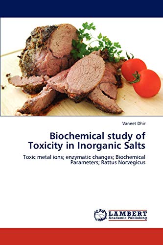 Imagen de archivo de Biochemical study of Toxicity in Inorganic Salts a la venta por Ria Christie Collections