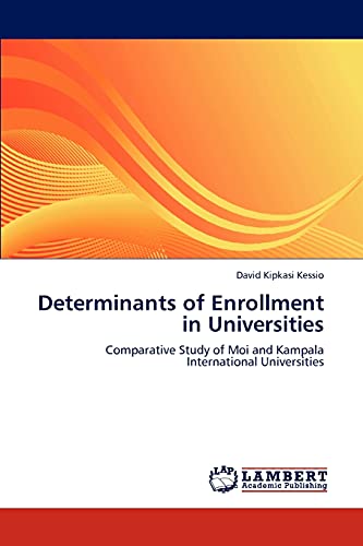 Stock image for Determinants of Enrollment in Universities for sale by Ria Christie Collections