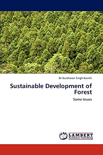 9783846514399: Sustainable Development of Forest: Some Issues