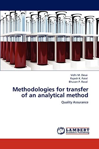 9783846514719: Methodologies for transfer of an analytical method: Quality Assurance