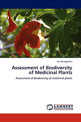 Stock image for Assessment of Biodiversity of Medicinal Plants for sale by Ria Christie Collections