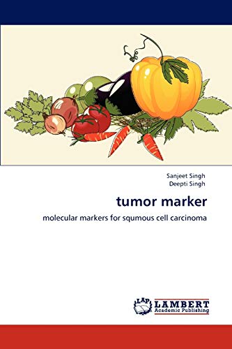 9783846521625: tumor marker: molecular markers for squmous cell carcinoma