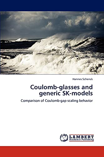 Beispielbild fr Coulomb-glasses and generic SK-models zum Verkauf von Chiron Media