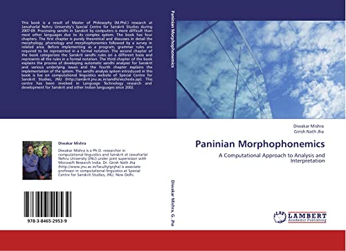 9783846529539: Paninian Morphophonemics: A Computational Approach to Analysis and Interpretation