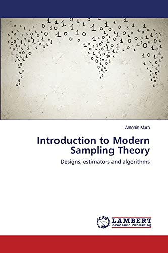 9783846531914: Introduction to Modern Sampling Theory: Designs, estimators and algorithms