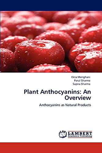 Stock image for Plant Anthocyanins: An Overview: Anthocyanins as Natural Products for sale by Lucky's Textbooks