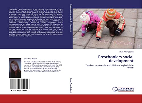 Imagen de archivo de Preschoolers Social Development: Teachers Credentials And Child-Rearing Beliefs In Jordan a la venta por Revaluation Books